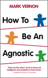 How to be an agnostic