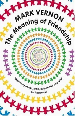 Cover of The Meaning of Friendship